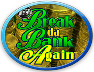 Click To Play Break Da Bank Again For Free