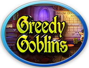 Click here to play Greedy Goblins Online Slots